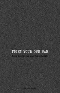 bokomslag Fight Your Own War