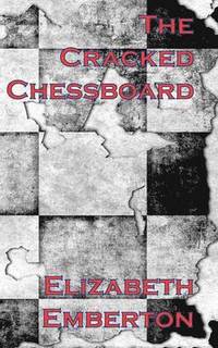 bokomslag The Cracked Chessboard