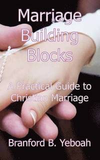 bokomslag Marriage Building Blocks