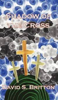 bokomslag Shadow of the Cross