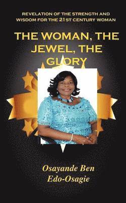The Woman, the Jewel, the Glory 1