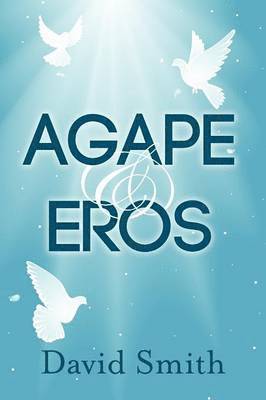 Agape & Eros 1