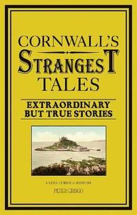 bokomslag Cornwall's Strangest Tales