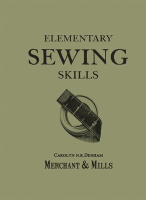 Elementary Sewing Skills 1