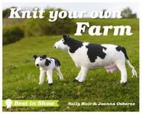 bokomslag Best in Show: Knit Your Own Farm