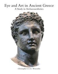 bokomslag Eye and Art in Ancient Greece