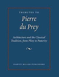 bokomslag Tributes to Pierre Du Prey
