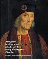 Jill A Franklin, Bernard Nurse, Pamela Tudor-Craig - Catalogue of Paintings in the Collection of the Society of Antiquaries of London, Inbunden
