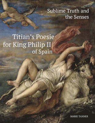 Marie Tanner - Sublime Truth and the Senses, Inbunden