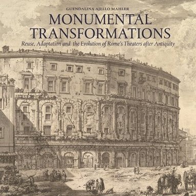 bokomslag Monumental Transformations