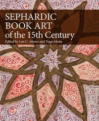 bokomslag Sephardic Book Art of the Fifteenth Century