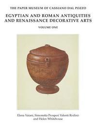 bokomslag Egyptian and Roman Antiquities, and Renaissance Decorative Arts