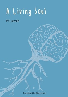 P C Jersild - Living Soul, Häftad