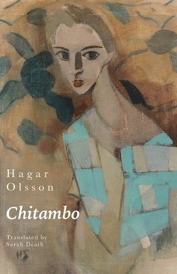Hagar Olsson - Chitambo, Häftad