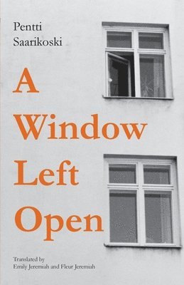 bokomslag A Window Left Open