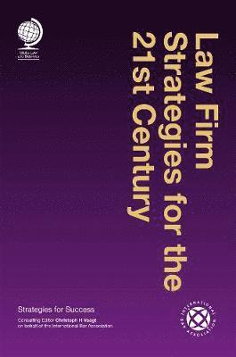 bokomslag Law Firm Strategies for the 21st Century : Strategies for Success