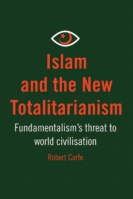 Islam and the New Totalitarianism