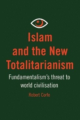 Islam and the New Totalitarianism 1