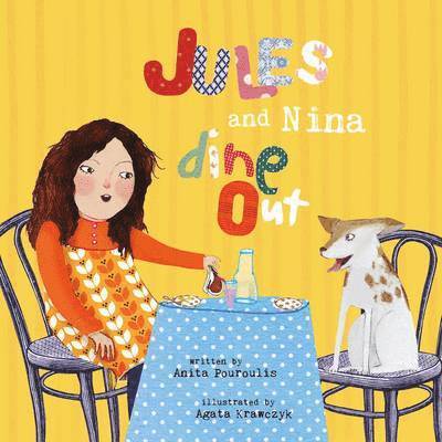 Anita Pouroulis - Jules and Nina Dine Out, Häftad