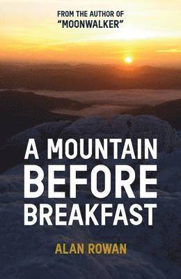 A Mountain Before Breakfast 1