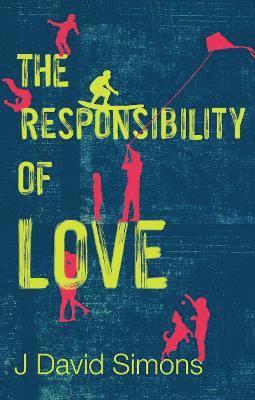 J David Simons - Responsibility of Love, Häftad