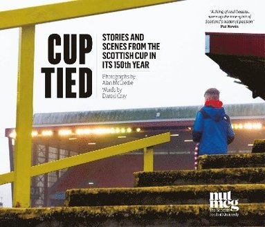 Daniel Gray, Alan McCredie - Cup Tied, Inbunden