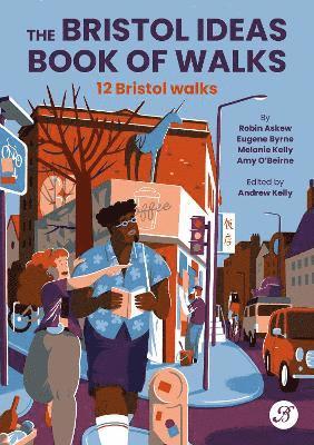 Bristol Ideas Book of Walks