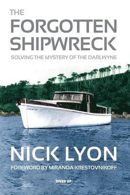 bokomslag The Forgotten Shipwreck