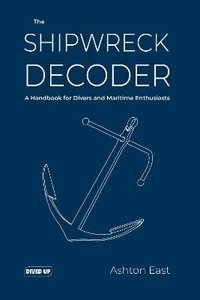 bokomslag Shipwreck Decoder