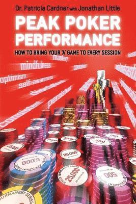 Patricia Cardner, Dr Cardner, Patricia - Peak Poker Performance, Häftad