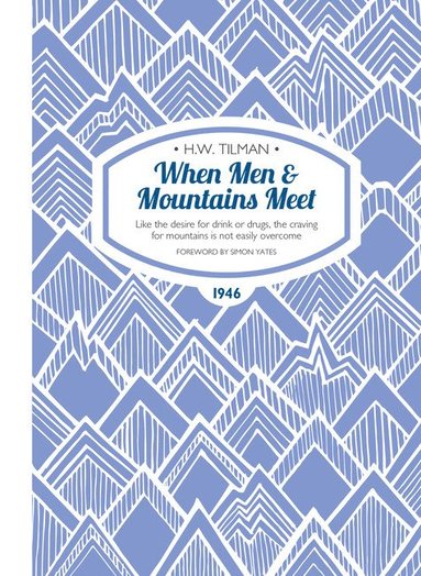 bokomslag When Men & Mountains Meet Paperback