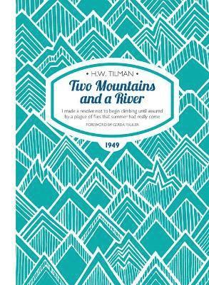 bokomslag Two Mountains and a River Paperback