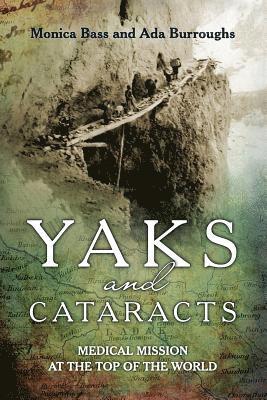 Yaks and cataracts 1