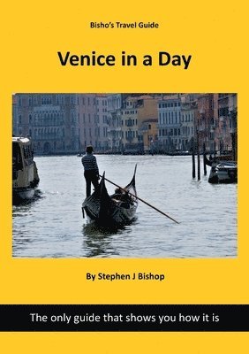 Stephen Bishop - Venice in a day, Häftad