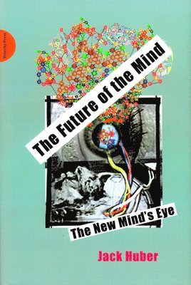 The Future of the Mind 1