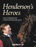 Henderson's Heroes