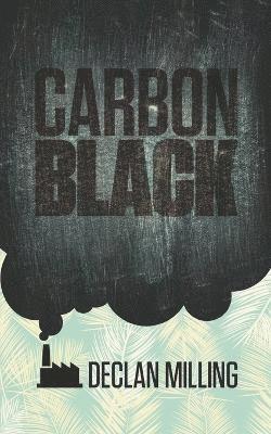 Declan Milling - Carbon Black, Häftad