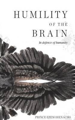 bokomslag Humility of the Brain