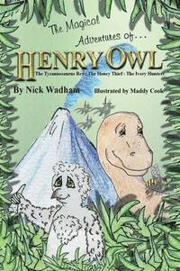 bokomslag The Magical Adventures of Henry Owl