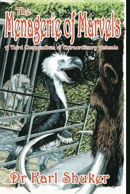 Karl Shuker - Menagerie of Marvels, Häftad