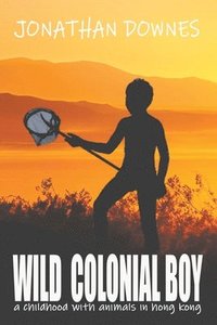 bokomslag Wild Colonial Boy