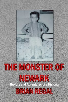 Brian Regal - Monster of Newark, Häftad