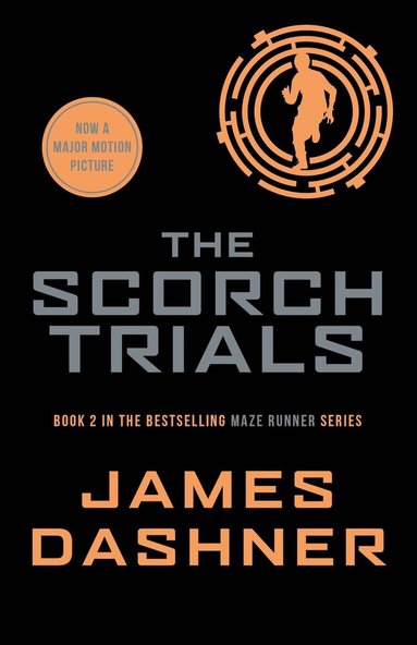 James Dashner - Scorch Trials, Häftad