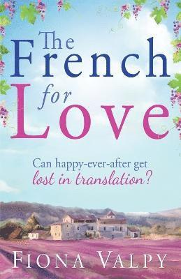 Fiona Valpy - French for Love, Häftad