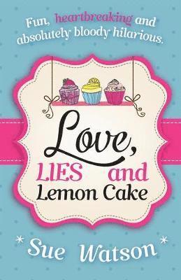 bokomslag Love, Lies and Lemon Cake