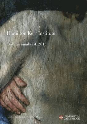 Lucy Wrapson, Lucy Wrapson - Hamilton Kerr Institute Bulletin Number 4, 2013, Häftad