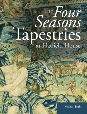 Four Seasons Tapestries at Hatfield House