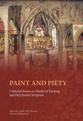 Noelle Streeton, Kaja Kollandsrud, Noelle Lw Streeton - Paint and Piety, Inbunden