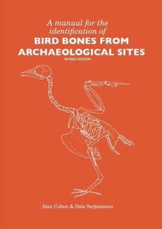 Alan Cohen, Dale Serjeantson - A Manual for the Identification of Bird Bones from Archaeological Sites, Häftad