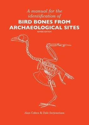 Manual for the Identification of Bird Bones from Archaeological Sites